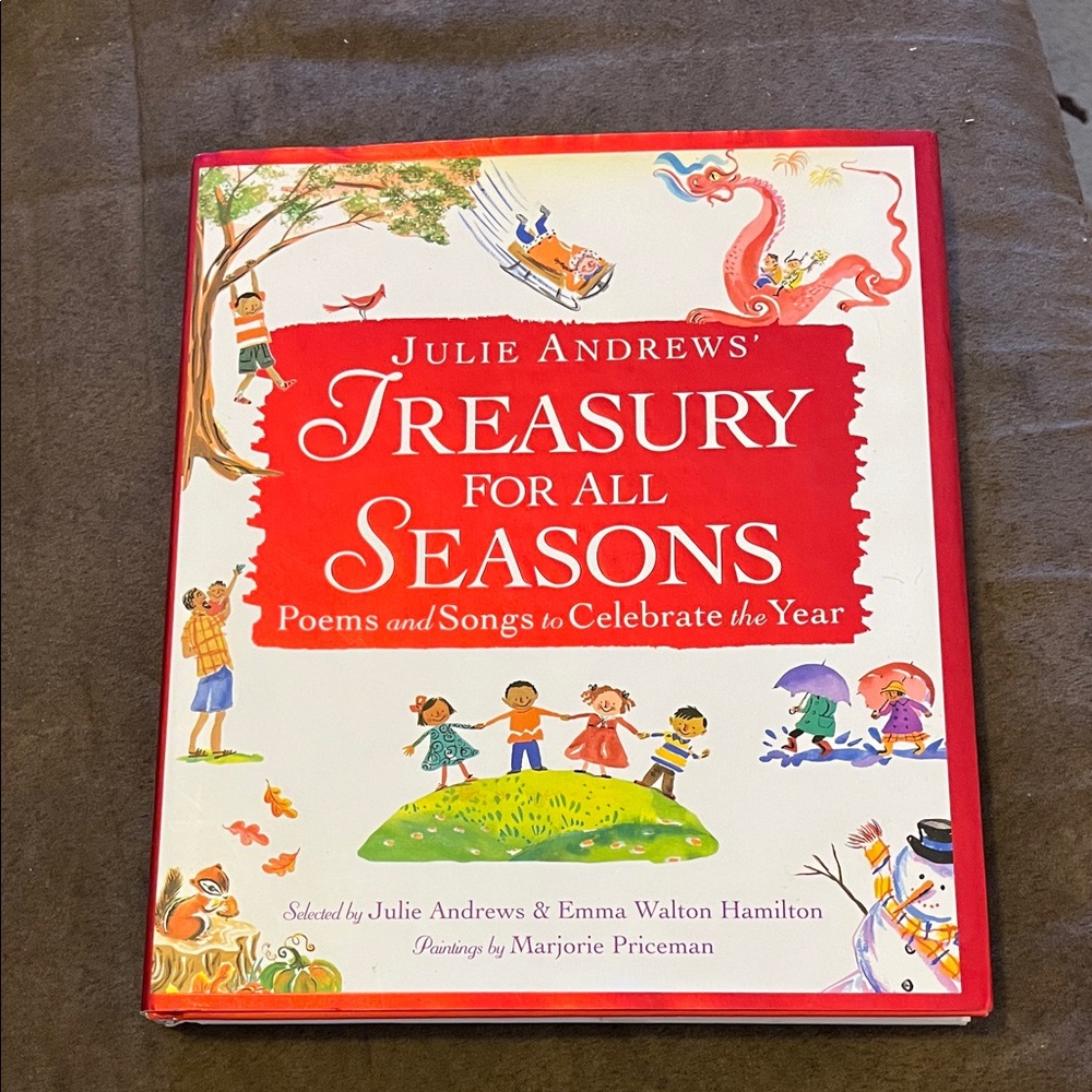 Julie Andrews' Treasury for All Seasons - Poems and Songs to Celebrate the Year
